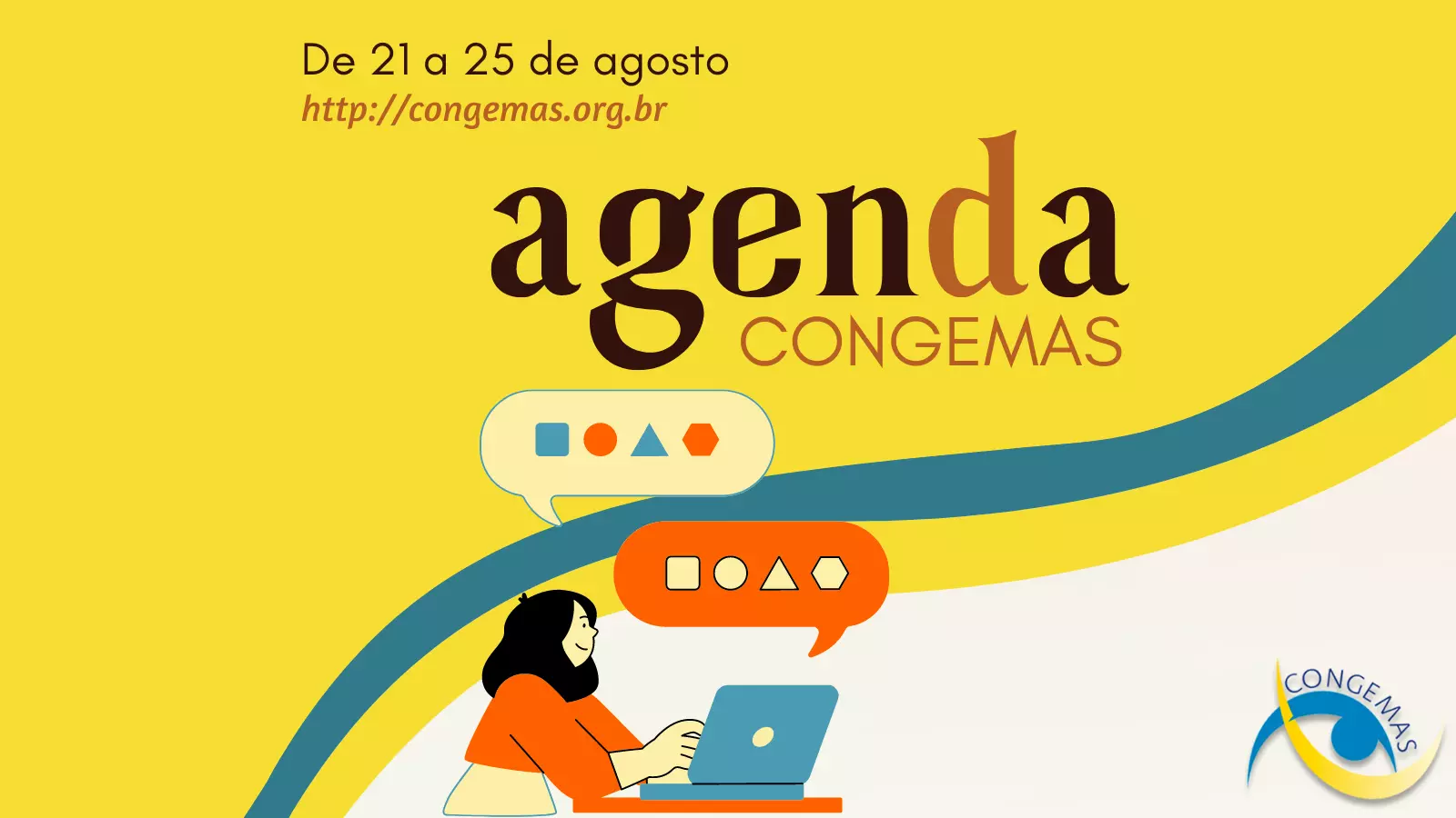 Agenda da semana! (De 21 a 25 de agosto)